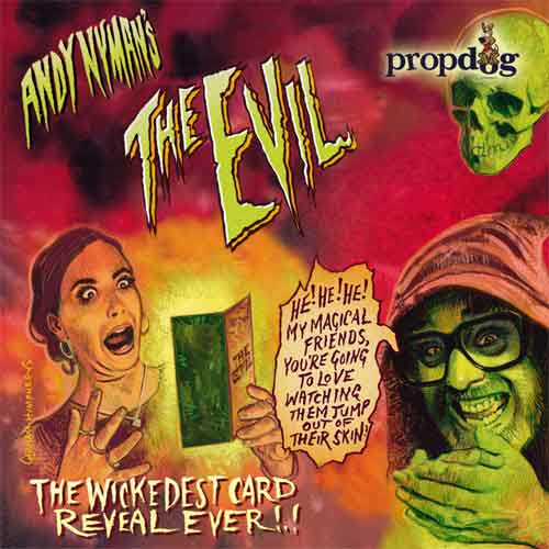 The Evil by Andy Nyman and PropDog
